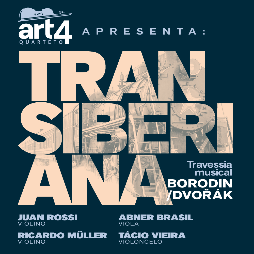 Turnê Transiberiana – Quarteto de Cordas Art4